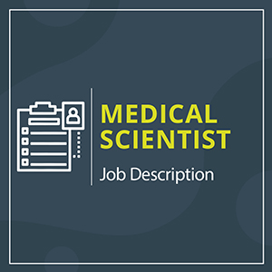 Medical Scientist job description