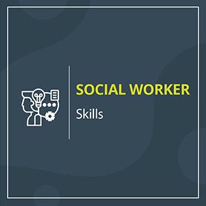 social worker skills essay