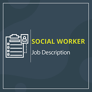 social worker job description